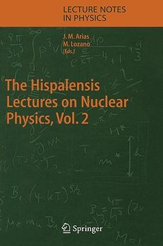 portada the hispalensis lectures on nuclear physics, vol. 2 (en Inglés)