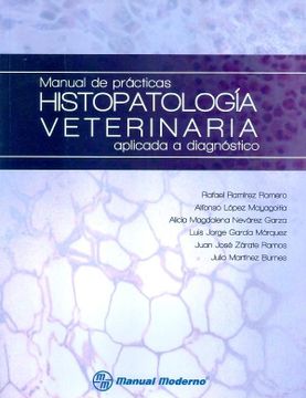 portada Manual de Practicas Histopatologia Veterinaria Aplicada a Diagnos Tico.