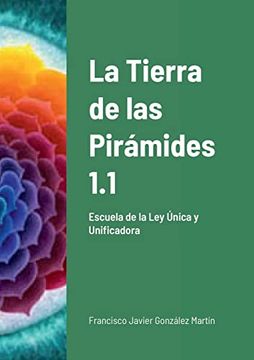 portada La Tierra de las Pirámides 1. 1. (in Spanish)
