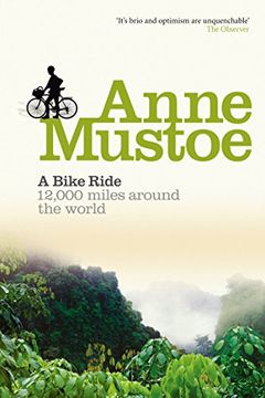 portada A Bike Ride: 12,000 miles around the world