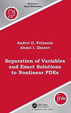 portada Separation of Variables and Exact Solutions to Nonlinear Pdes (Advances in Applied Mathematics) (in English)