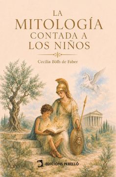 La mitología contada a los niños (in Spanish)