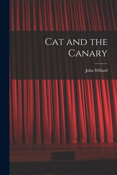 portada Cat and the Canary (en Inglés)