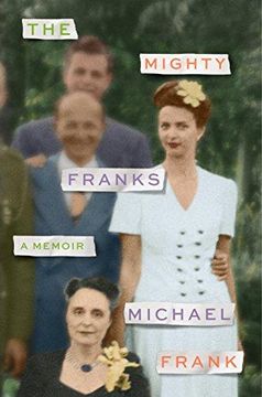 portada The Mighty Franks: A Memoir (in English)