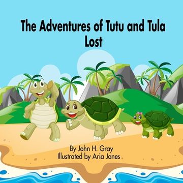 portada The Adventures of Tutu and Tula. Lost