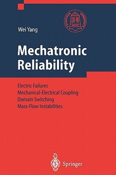 portada mechatronic reliability: electric failures, mechanical-electrical coupling, domain switching, mass-flow instabilities