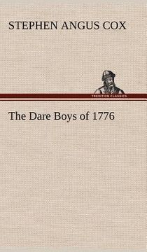 portada the dare boys of 1776 (en Inglés)