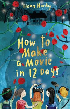portada How to Make a Movie in 12 Days (en Inglés)