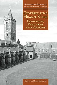 portada Distributing Healthcare: Principles, Practices and Politics (in English)