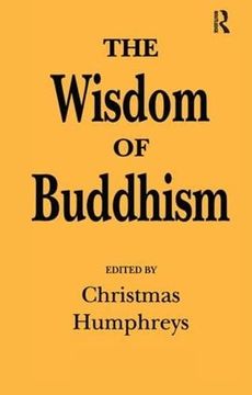 portada The Wisdom of Buddhism (en Inglés)