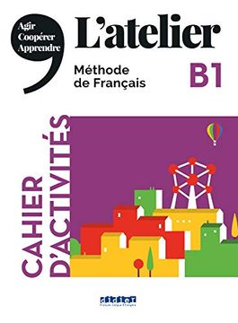 portada Latelier b1 Cahier cd Frances (en Francés)