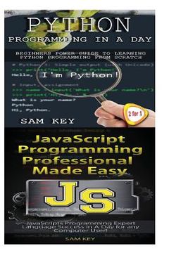 portada Python Programming in a Day & JavaScript Professional Programming Made Easy (en Inglés)