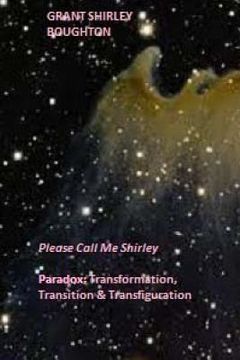 portada Paradox: Transformation, Transition & Transfiguration: Please Call Me Shirley