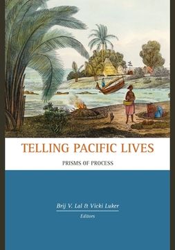 portada Telling Pacific Lives: Prisms of Process (en Inglés)