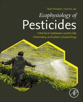 portada Ecophysiology of Pesticides: Interface Between Pesticide Chemistry and Plant Physiology 