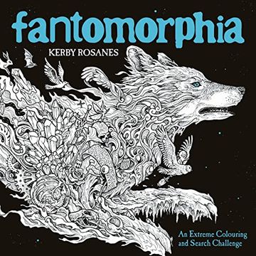 portada Fantomorphia: An Extreme Colouring and Search Challenge (Kerby Rosanes Extreme Colouring) (en Inglés)