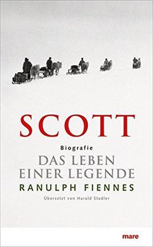 portada Scott. Das Leben Einer Legende (in German)