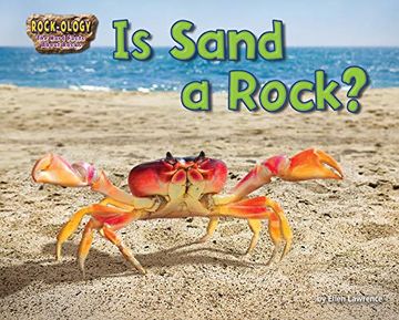portada Is Sand a Rock? (Rock-Ology: The Hard Facts About Rocks) (en Inglés)