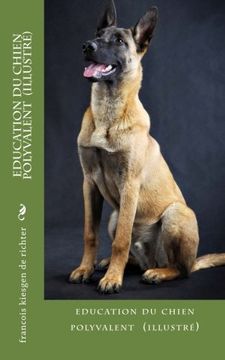 portada education du chien polyvalent avec illustation (French Edition)