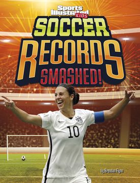 portada Soccer Records Smashed! (in English)