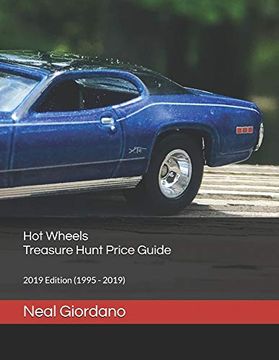 portada Hot Wheels Treasure Hunt Price Guide: 2019 Edition (1995 - 2019) (en Inglés)