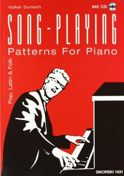 portada Song-Playing incl.CD: Patterns for Piano - Pop, Latin & Folk (en Alemán)