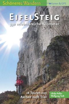 portada EifelSteig Schöneres Wandern Pocket: 16 Tagestouren von Aachen nach Trier. 330 Kilometer Wanderspaß. Aktuellste Trassenführung, mit GPS-Daten und herausnehmbarer Faltkarte! (in German)