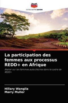 portada La participation des femmes aux processus REDD+ en Afrique (en Francés)