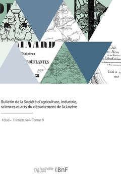 portada Bulletin de la Société d'Agriculture, Industrie, Sciences Et Arts Du Département de la Lozère (in French)