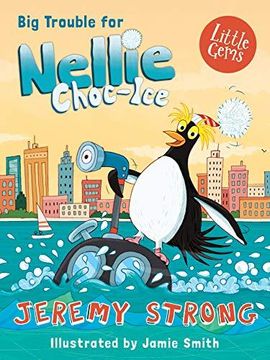 portada Nellie Choc-Ice Big Trouble for Nellie Choc-Ice: Book 2
