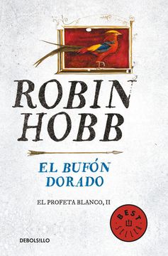 portada El Bufón Dorado (Profeta Blanco 2) (in Spanish)