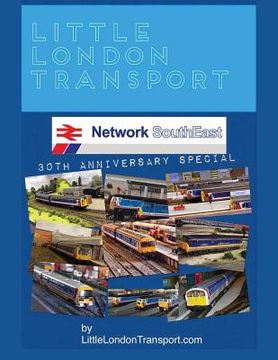 portada Little London Transport: Network SouthEast 30th Anniversary Special Edition (en Inglés)