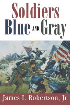 portada soldiers blue and gray (en Inglés)