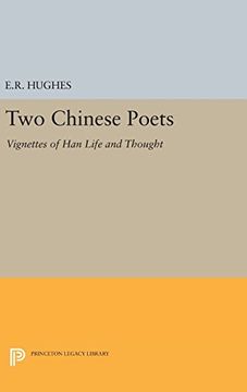 portada Two Chinese Poets: Vignettes of han Life and Thought (Princeton Legacy Library) (en Inglés)