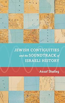portada Jewish Contiguities and the Soundtrack of Israeli History (en Inglés)