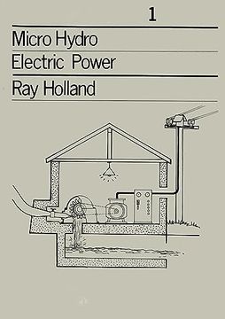 portada Micro-Hydro Electric Power: Technical Papers 1 (en Inglés)