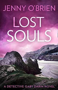 portada Lost Souls: The Latest Utterly Gripping 2021 Crime Thriller From Jenny O’Brien! Book 4 (Detective Gaby Darin) (in English)