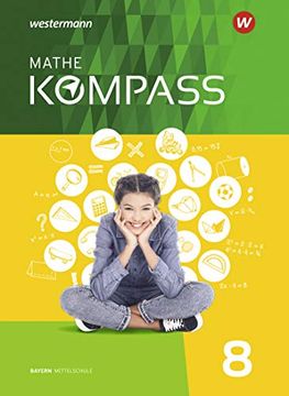 portada Mathe Kompass - Ausgabe für Bayern: Schülerband 8 (en Alemán)