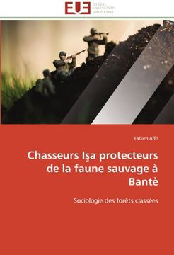 portada Chasseurs I a Protecteurs de La Faune Sauvage a Bante