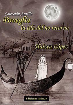 portada Poveglia, la Isla del no Retorno (in Spanish)