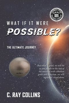 portada What If It Were Possible: The Ultimate Journey (en Inglés)