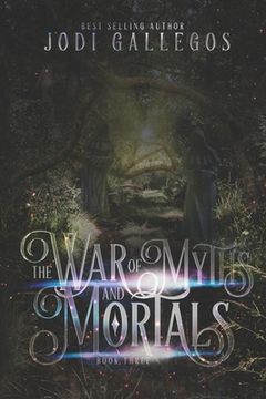 portada The War Of Myths And Mortals (en Inglés)