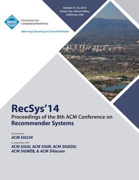 portada RecSys14, 8th ACM Conference on Recommender Systems (en Inglés)