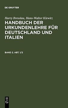 portada Handbuch der Urkundenlehre für Deutschland und Italien. Band 2. Abt. 1 (en Alemán)