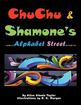 portada CHU CHU & SHAMONE'S Alphabet Street (in English)