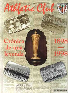 portada Athletic Club (1898-1998): Cronica de una Leyenda