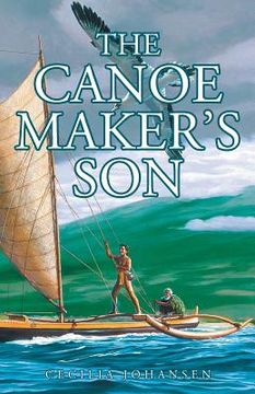 portada The Canoe Maker's Son (en Inglés)