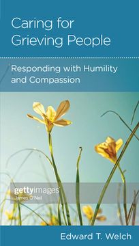 portada Someone I Know Is Grieving: Caring with Humility and Compassion (en Inglés)