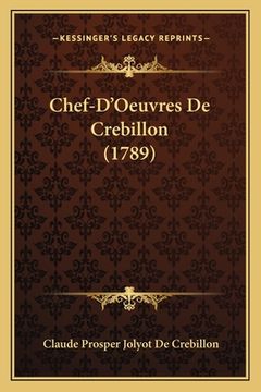portada Chef-D'Oeuvres De Crebillon (1789) (en Francés)