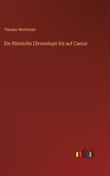 portada Die Römische Chronologie bis auf Caesar 